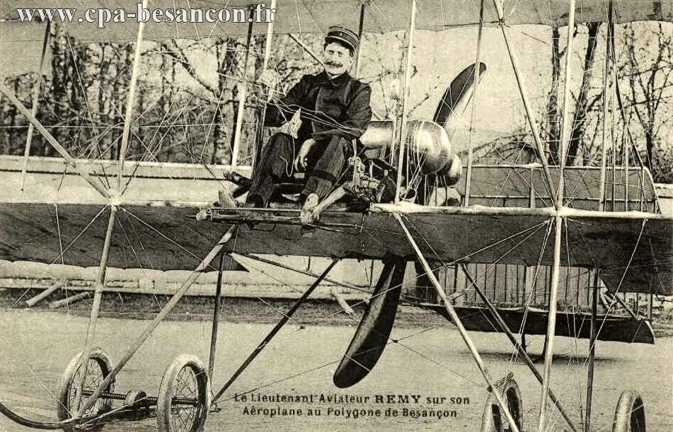 Le Lieutenant Aviateur REMY sur son Aéroplane au Polygone de Besançon
